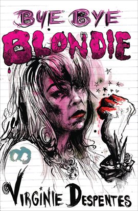 Cover image for Bye Bye Blondie