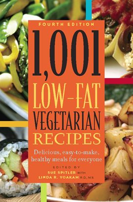 Imagen de portada para 1,001 Low-Fat Vegetarian Recipes