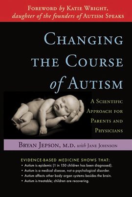 Cover image for Changing the Course of Autism