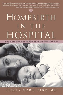 Cover image for Homebirth in the Hospital