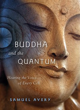 Cover image for Buddha and the Quantum