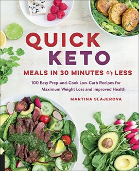Imagen de portada para Quick Keto Meals in 30 Minutes or Less