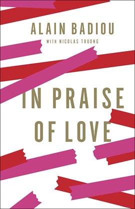 Cover image for In Praise of Love