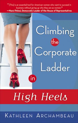 Imagen de portada para Climbing the Corporate Ladder in High Heels