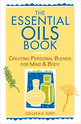 Cover image for The Essential Oils Book