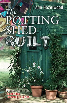Cover image for The Potting Shed Quilt