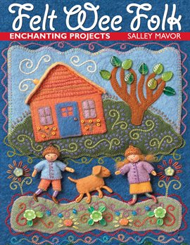 Cover image for Felt Wee Folk