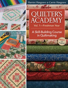 Cover image for Quilter's Academy Vol 1–Freshman Year