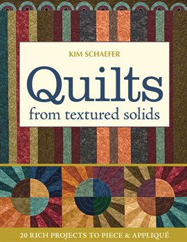 Cover image for Quilts From Textured Solids