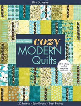 Cover image for Bright & Bold Cozy Modern Quilts