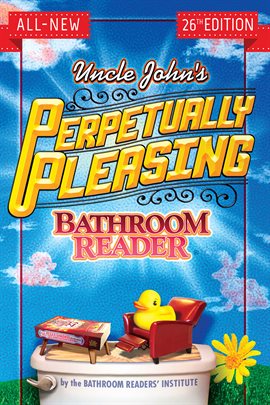 Imagen de portada para Uncle John's Perpetually Pleasing Bathroom Reader