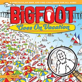 Cover image for BigFoot Goes on Vacation