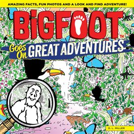 Cover image for BigFoot Goes on Great Adventures
