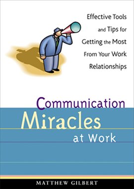 Cover image for Communication Miracles at Work