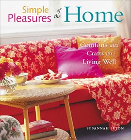 Cover image for Simple Pleasures of the Home