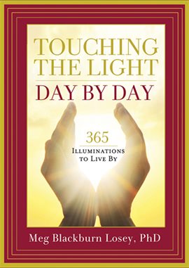Cover image for Touching the Light, Day by Day
