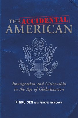 Imagen de portada para The Accidental American