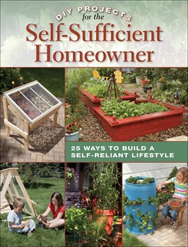 Cover image for DIY Projects for the Self-Sufficient Homeowner