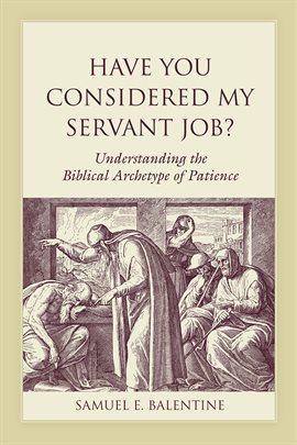 Cover image for Have You Considered My Servant Job?