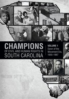 Cover image for Champions of Civil and Human Rights in South Carolina, Volume 1