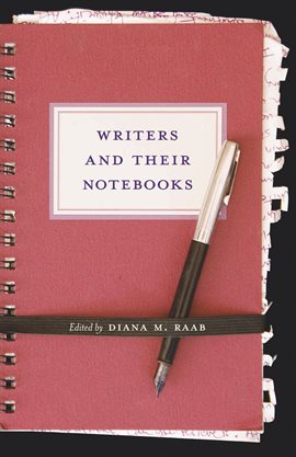 Cover image for Writers and Their Notebooks