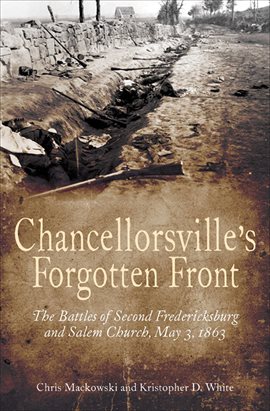Cover image for Chancellorsville's Forgotten Front