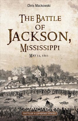 Cover image for The Battle of Jackson, Mississippi
