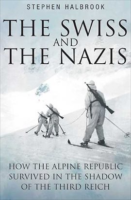 Cover image for The Swiss and the Nazis