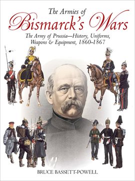 Cover image for The Armies of Bismarck's Wars