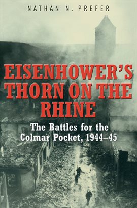 Cover image for Eisenhower's Thorn on the Rhine