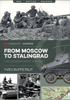 Cover image for From Moscow to Stalingrad