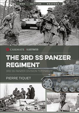 Cover image for The 3rd SS Panzer Regiment