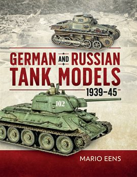 Cover image for German and Russian Tank Models, 1939–45