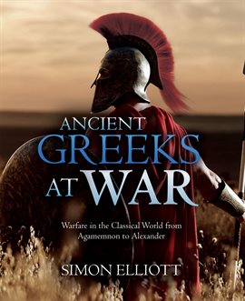 Cover image for Ancient Greeks at War