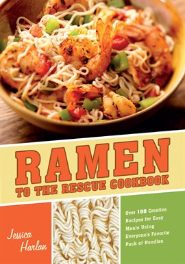 Cover image for Ramen to the Rescue Cookbook