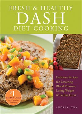 Cover image for Fresh & Healthy DASH Diet Cooking