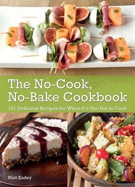Book Jacket: The No-Cook No-Bake Cookbook