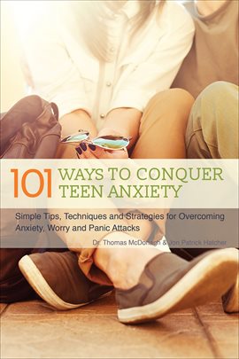 Cover image for 101 Ways to Conquer Teen Anxiety