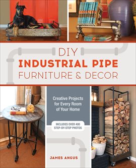 Cover image for DIY Industrial Pipe Furniture & Decor
