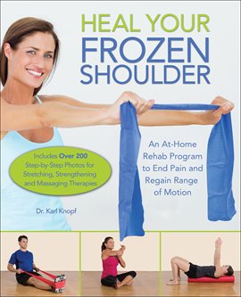 Imagen de portada para Heal Your Frozen Shoulder