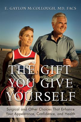Cover image for The Gift You Give Yourself