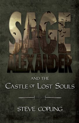 Cover image for Sage Alexander and the Castle of Lost Souls