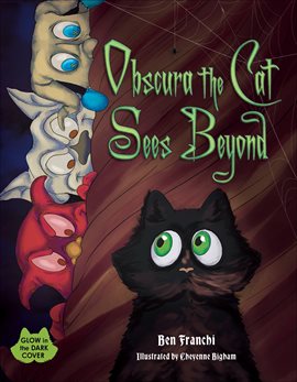 Cover image for Obscura the Cat Sees Beyond