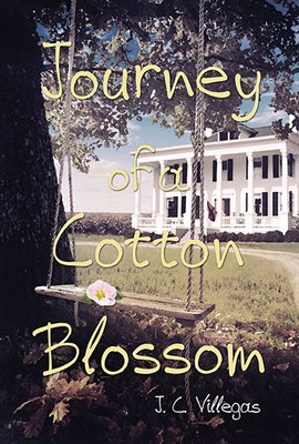 Cover image for Journey of a Cotton Blossom