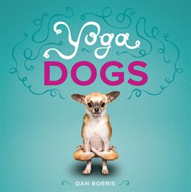 Cover image for Yoga Dogs