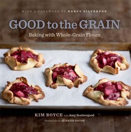 Cover image for Good to the Grain