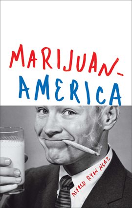 Cover image for Marijuanamerica