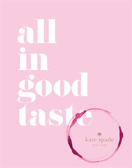 Cover image for All in Good Taste