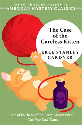 Cover image for The Case of the Careless Kitten