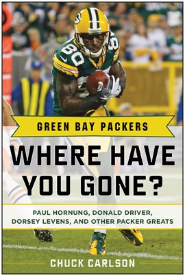 Image de couverture de Green Bay Packers: Where Have You Gone?